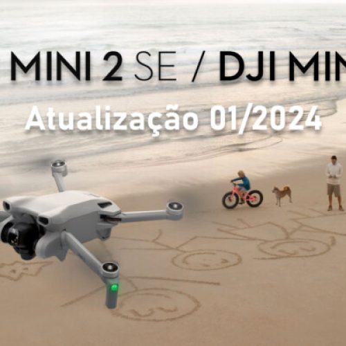 Drones DJI Mini 3 e Mini 2 SE ganham atualizações de firmware